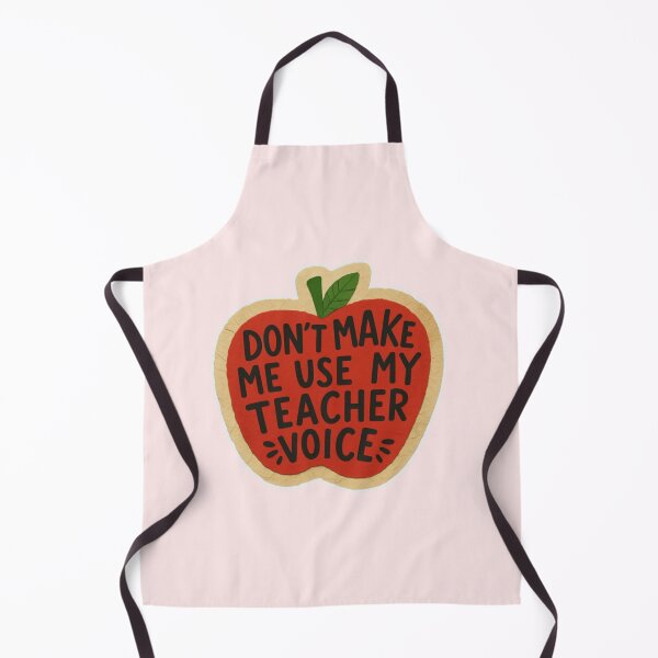 Item preview, Don’t Make Me Use My Teacher Voice – Funny Apple Teacher Design designed and sold by Palette & Hue.
