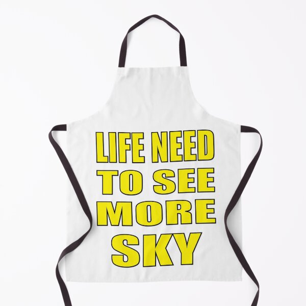 Item preview, Life Need To See More Sky designed and sold by IRON WINGS /USAF.