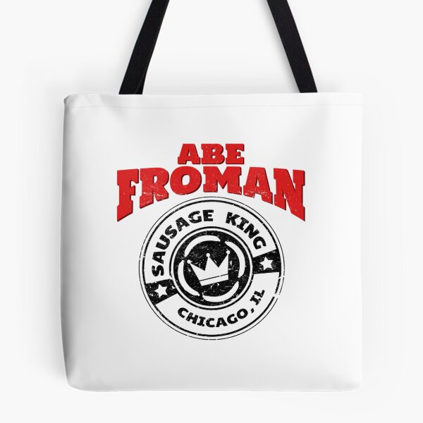 Item preview, Abe Froman - Sausage King Of Chicago designed and sold by BrianYauss.