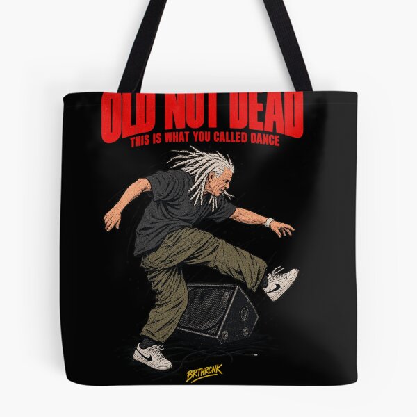 Item preview, Old Not Dead This Is What You Called Dance - Funny Dance Art designed and sold by BRTHRCNK01.