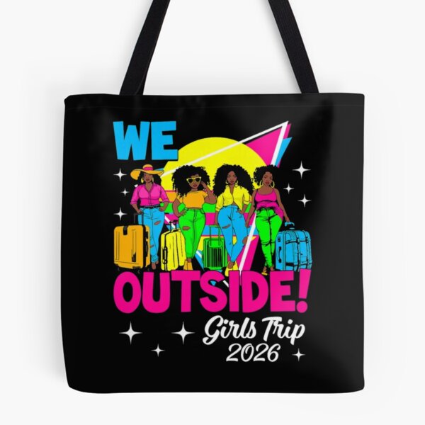 Item preview, We Outside Girls Trip 2026 Black Women Vacation designed and sold by AARABwino.