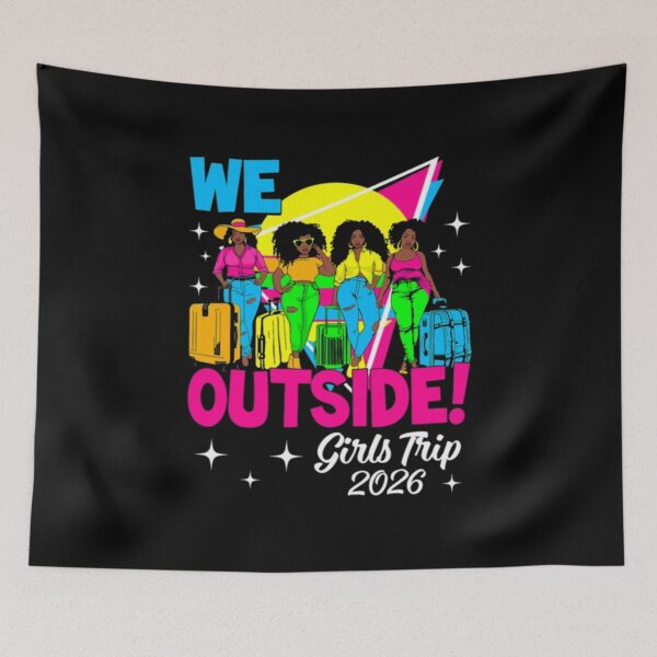 Item preview, We Outside Girls Trip 2026 Black Women Vacation designed and sold by AARABwino.