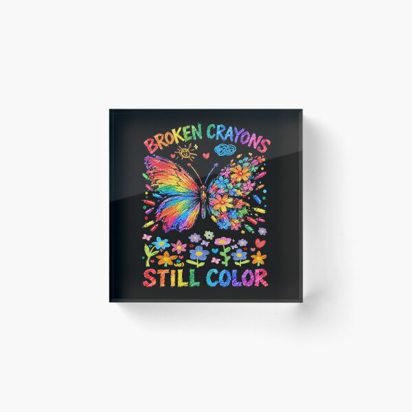 Item preview, Broken Crayons Still Color Rainbow Butterfly Mental Health Awareness  designed and sold by Ortigzitoun.