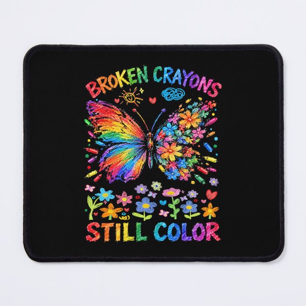 Item preview, Broken Crayons Still Color Rainbow Butterfly Mental Health Awareness designed and sold by Ortigzitoun.