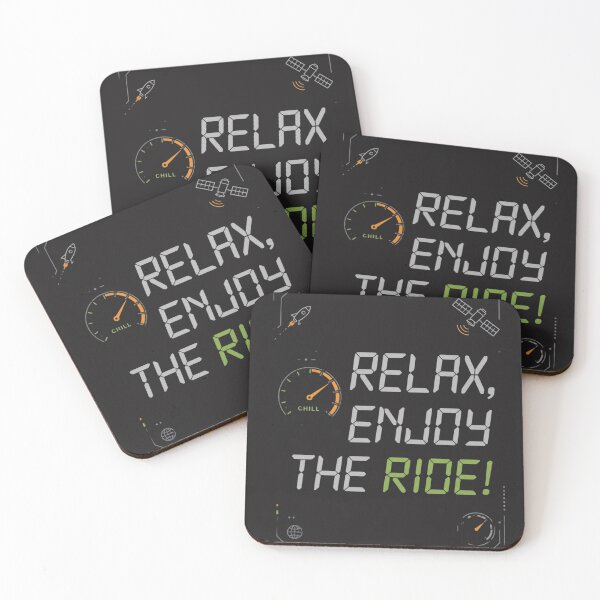 Item preview, RELAX, ENJOY THE RIDE! — Tech Minimalist Vibe designed and sold by VibeTherapyArt.