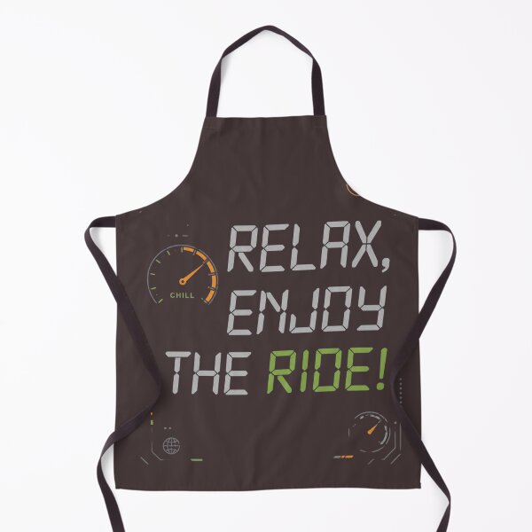 Item preview, RELAX, ENJOY THE RIDE! — Tech Minimalist Vibe designed and sold by VibeTherapyArt.