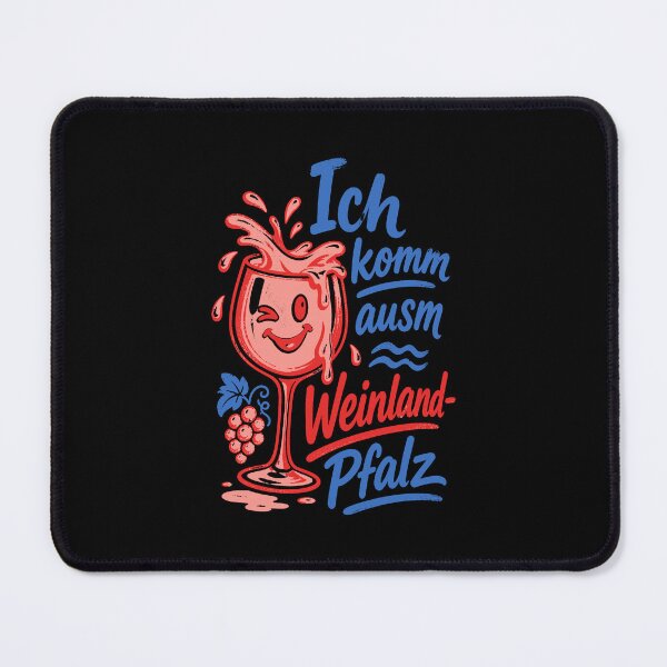 Item preview, Wine, I come from the wine region of the Palatinate, red wine designed and sold by LuminOrb.
