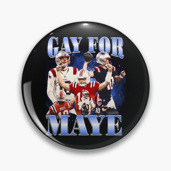 Item preview, Gay For Maye Football Drake Maye Bootleg Meme designed and sold by ParadiM-eadors-.