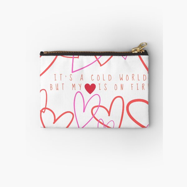 Item preview, It's a cold world but my heart is on fire designed and sold by BiteMyLine.