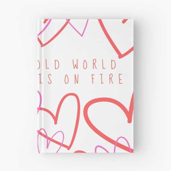 Item preview, It's a cold world but my heart is on fire designed and sold by BiteMyLine.