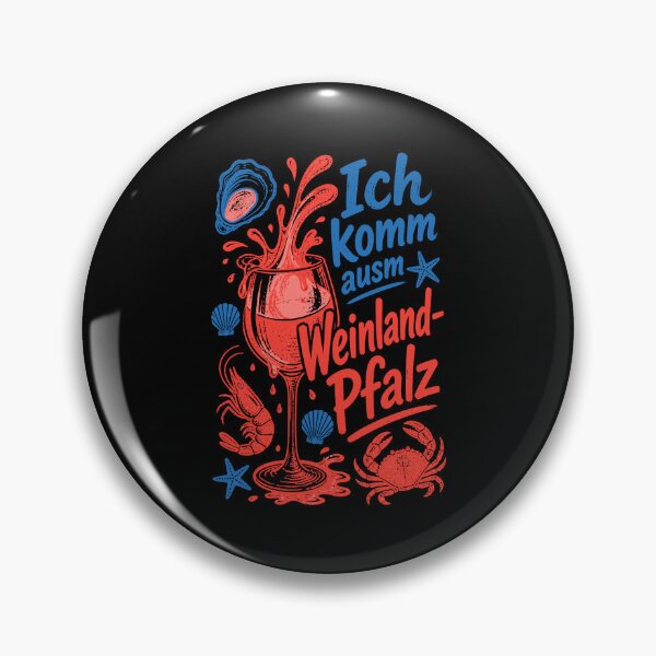 Item preview, Wine, I come from the wine region of the Palatinate designed and sold by LuminOrb.