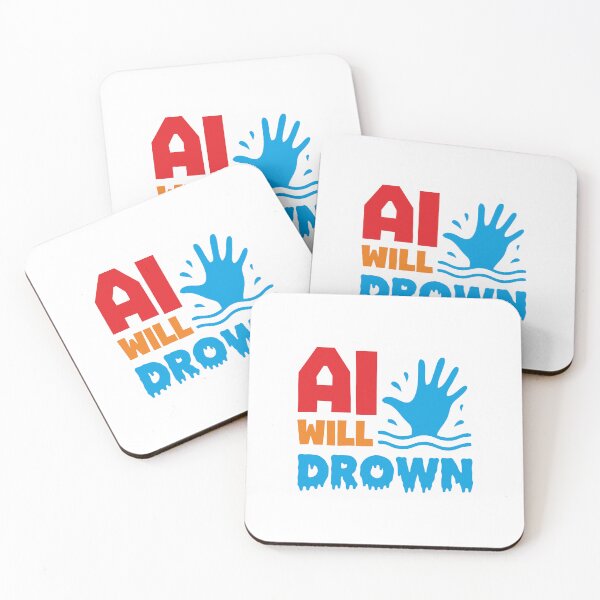 Item preview, AI WILL DROWN - STICKER, AI, IT, INFORMATIVE, TYPOGRAPHY, WARN, CARE designed and sold by 440CREATIVES.