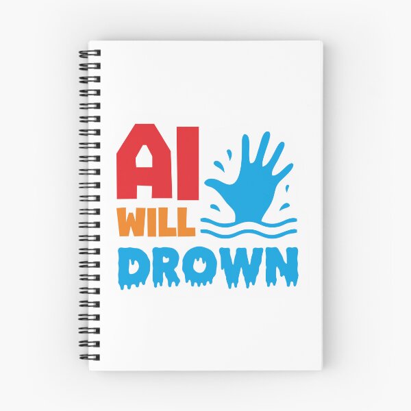 Item preview, AI WILL DROWN - STICKER, AI, IT, INFORMATIVE, TYPOGRAPHY, WARN, CARE designed and sold by 440CREATIVES.