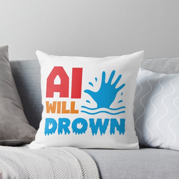 Item preview, AI WILL DROWN - STICKER, AI, IT, INFORMATIVE, TYPOGRAPHY, WARN, CARE designed and sold by 440CREATIVES.