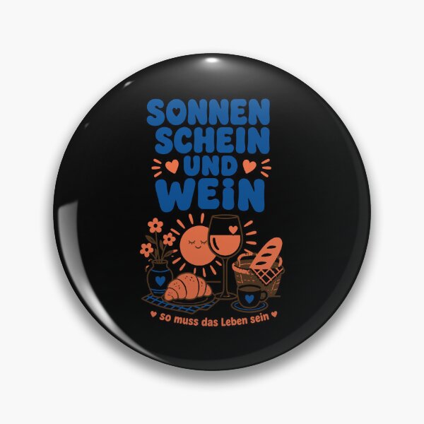 Item preview, Wine, sunshine, and wine – that's how life should be. designed and sold by LuminOrb.