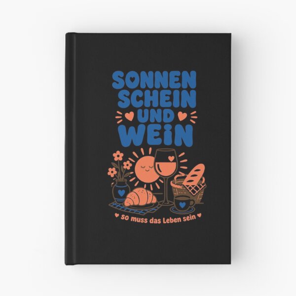 Item preview, Wine, sunshine, and wine – that's how life should be. designed and sold by LuminOrb.