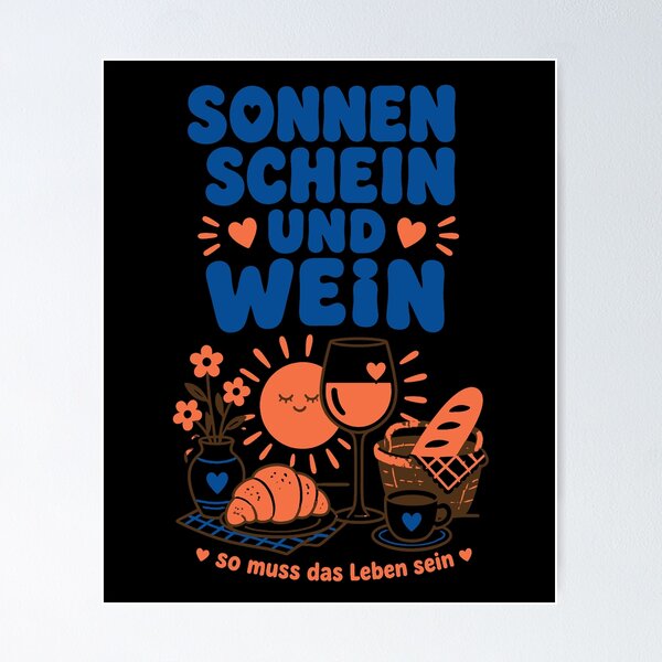 Item preview, Wine, sunshine, and wine – that's how life should be. designed and sold by LuminOrb.