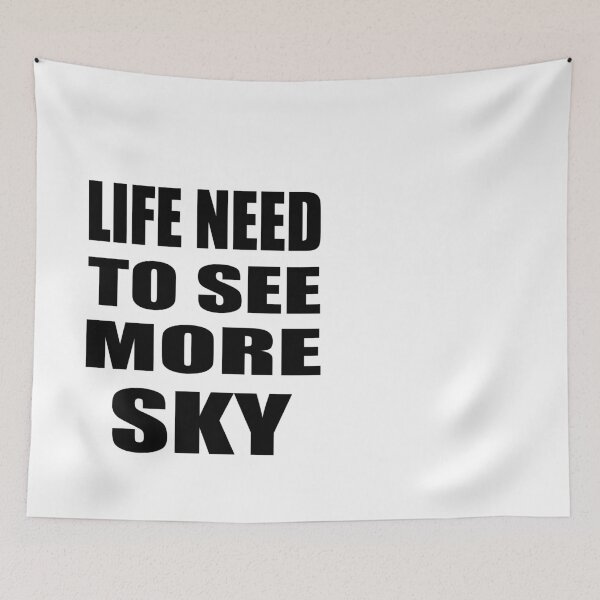 Item preview, Life Need To See More Sky designed and sold by IRON WINGS /USAF.