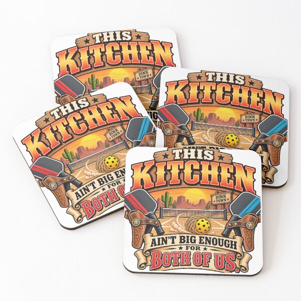 Item preview, This Kitchen Ain't Big Enough for Both of Us – Funny Western Pickleball designed and sold by zhivago1980.