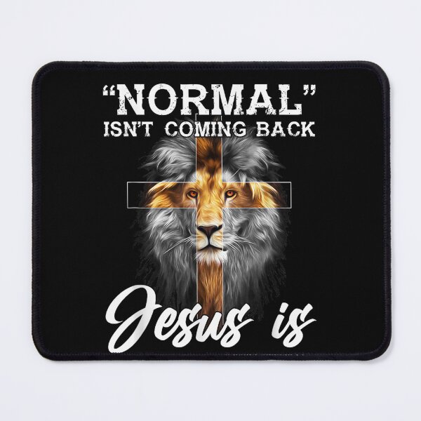 Item preview, Normal Isn't Coming Back But Jesus Is Lion Cross Christian designed and sold by raewaelchi.