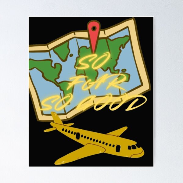 Item preview, Travel & Wanderlust So Far So Good - Airplane Map Design designed and sold by Farahsalama.