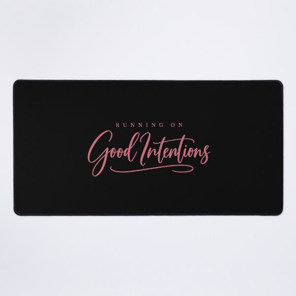 Item preview, Running On Good Intentions Burnout Humor designed and sold by PhylonBoxx.