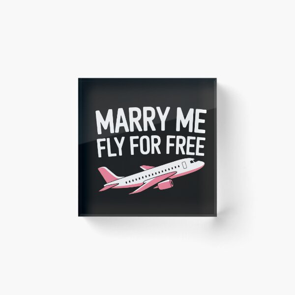 Item preview, Marry Me Fly For Free Aviation Humor- designed and sold by Tmer-N5lawi.