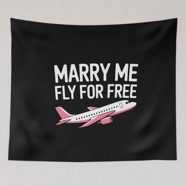 Item preview, Marry Me Fly For Free Aviation Humor- designed and sold by Tmer-N5lawi.