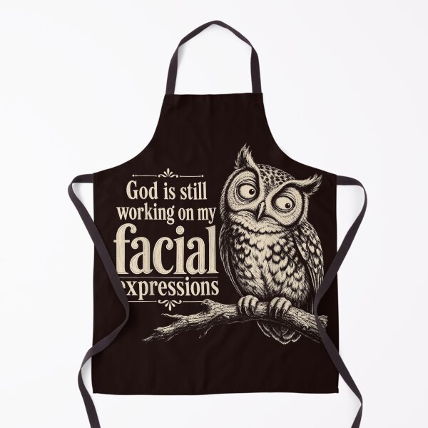 Item preview, God is Still Working On My Facial Expressions Christian Owl designed and sold by JolinChinn.