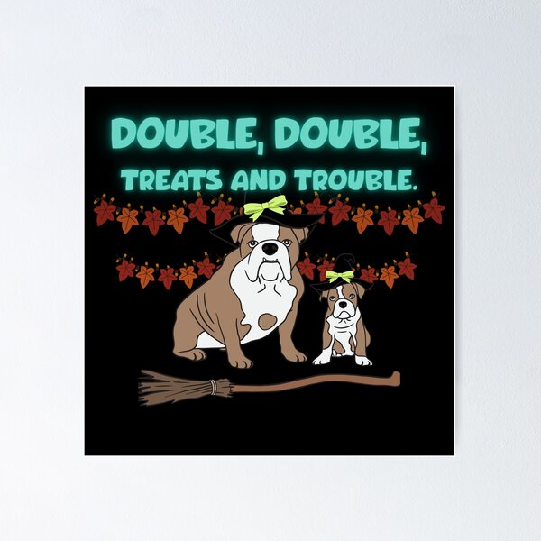 Item preview, Double, double, treats and trouble. designed and sold by Legacy Supreme.