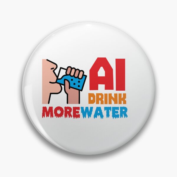 Item preview, AI DRINK MORE WATER - STICKER, AI, IT, INFORMATIVE, TYPOGRAPHY, WARN, CARE designed and sold by 440CREATIVES.