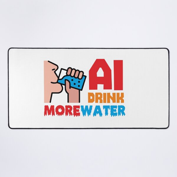 Item preview, AI DRINK MORE WATER - STICKER, AI, IT, INFORMATIVE, TYPOGRAPHY, WARN, CARE designed and sold by 440CREATIVES.