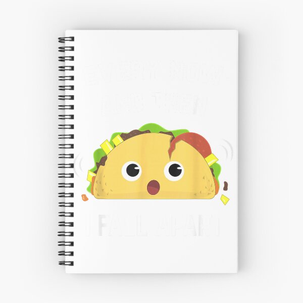 Item preview, Funny Taco T-Shirt Every Now and Then I Fall Apart T-Shirt designed and sold by Julian Segers.