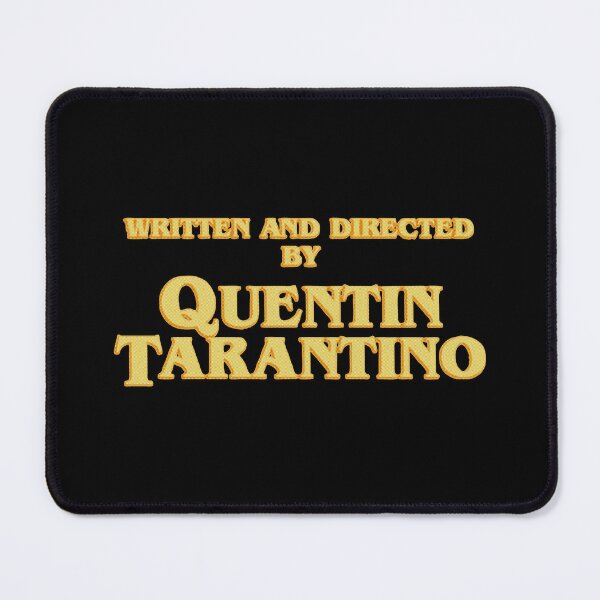 Item preview, Written And Directed By Quentin Tarantino Credit Art designed and sold by emangimut.