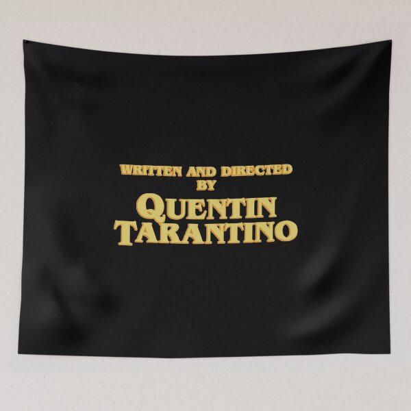 Item preview, Written And Directed By Quentin Tarantino Credit Art designed and sold by emangimut.