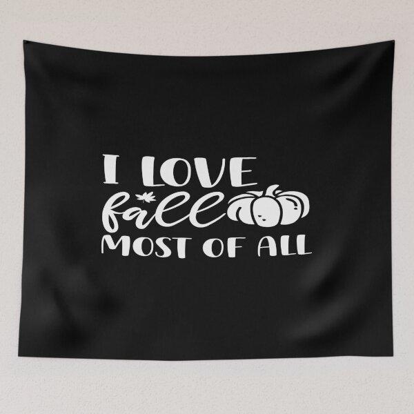 Item preview, I Love Fall Most Of All Pumpkin Autumn Harvest Design designed and sold by phassystore.