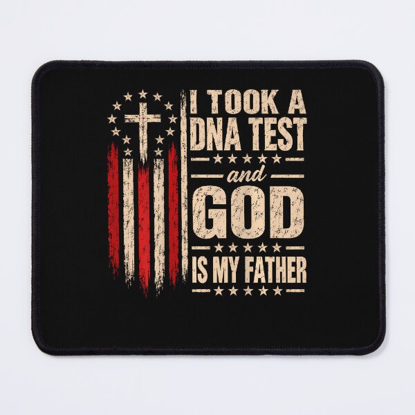 Item preview, I Took A Dna Test And God Is My Father designed and sold by Tomtomatos.