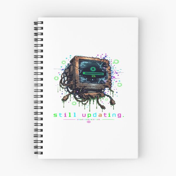 Item preview, Still Updating – Glitch Computer Monitor Digital Decay Streetwear Graphic designed and sold by ZeroContextCo.