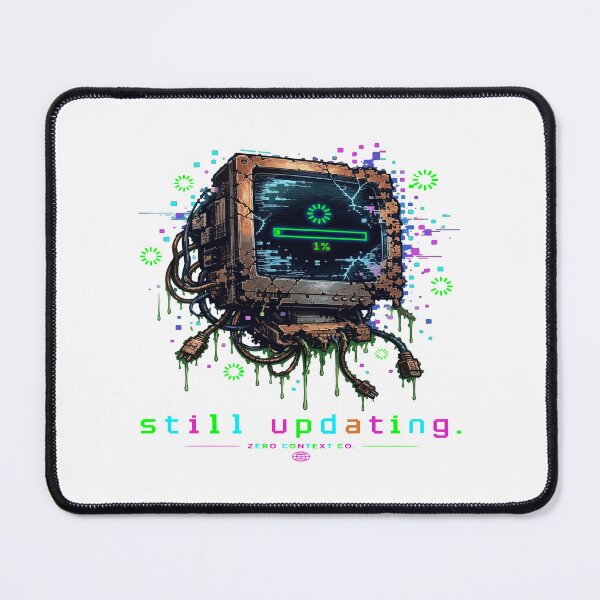 Item preview, Still Updating – Glitch Computer Monitor Digital Decay Streetwear Graphic designed and sold by ZeroContextCo.