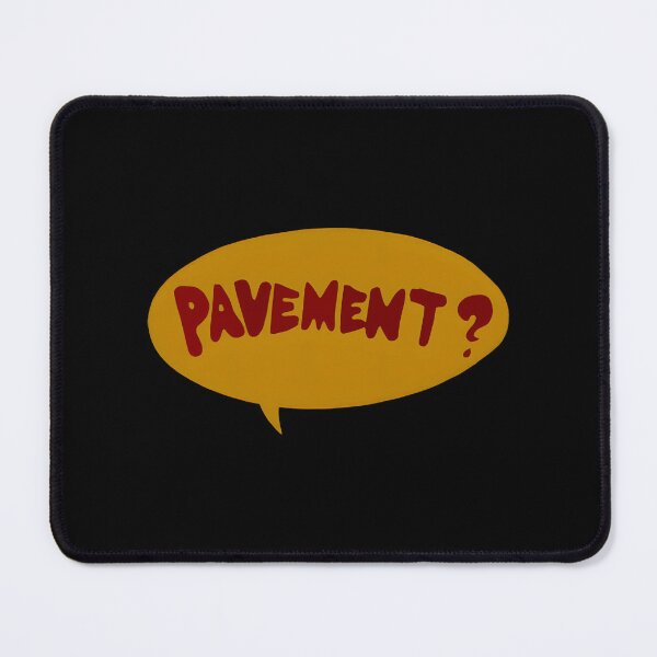 Item preview, Pavement designed and sold by wethalmouatx.