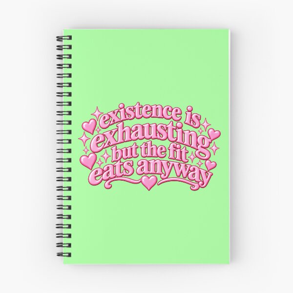 Item preview, existence is exhausting but the fit eats anyway designed and sold by BaShert.
