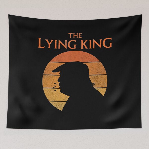 Item preview, The Lying King Political Satire Sarcastic Humor Retro Sunset designed and sold by RamonaTeal.