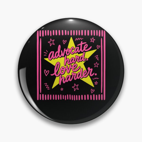 Item preview, Advocate Hard. Love Harder. designed and sold by darriahad.