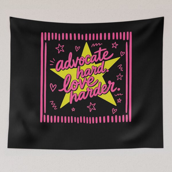 Item preview, Advocate Hard. Love Harder. designed and sold by darriahad.