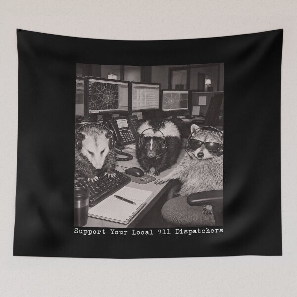 Item preview, Support Your Local 911 Dispatchers Raccoon Possum Skunk designed and sold by RamonaTeal.
