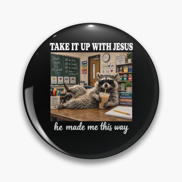 Item preview, Take It Up God He Made Me This Way Funny Nurse Raccoon designed and sold by RamonaTeal.