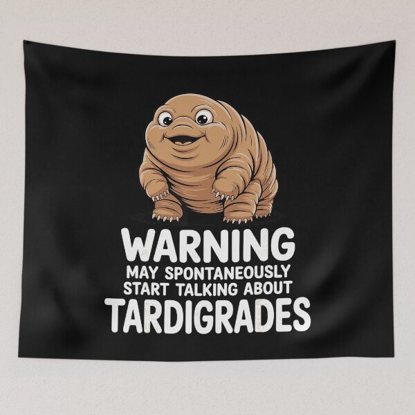 Item preview, Warning May Spontaneously Start Talking About Tardgrades Cute Water Bear Design designed and sold by RamonaTeal.