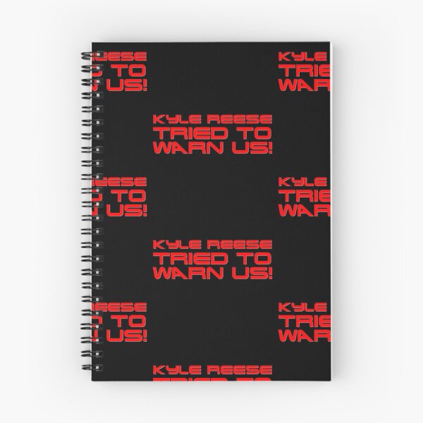 Item preview, Kyle Reese tried to warn us! designed and sold by Geekman69.