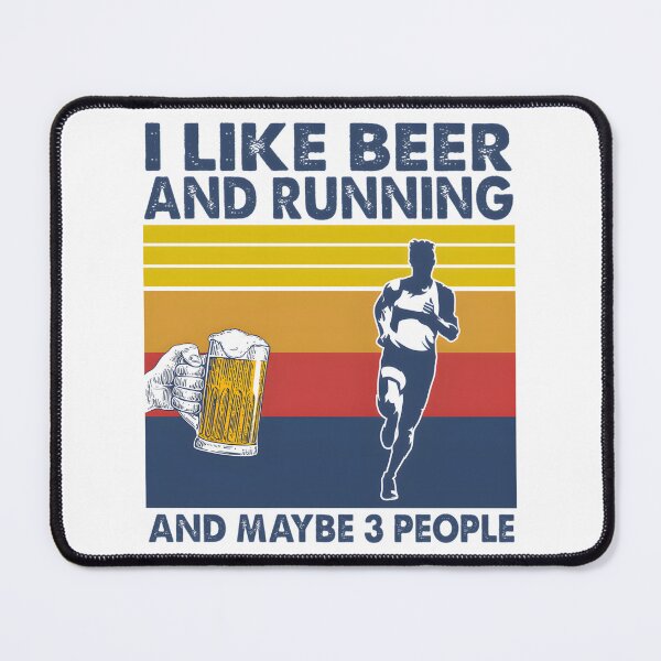 Item preview, I Like Beer, Running, and Maybe People Funny Lifestyle Quote Design designed and sold by UltimateOps.