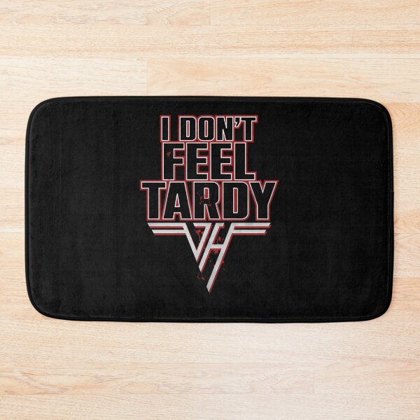 Item preview, I Don'T Feel Tardy  designed and sold by jannsuku.